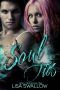 [Soul Ties 01] • Soul Ties